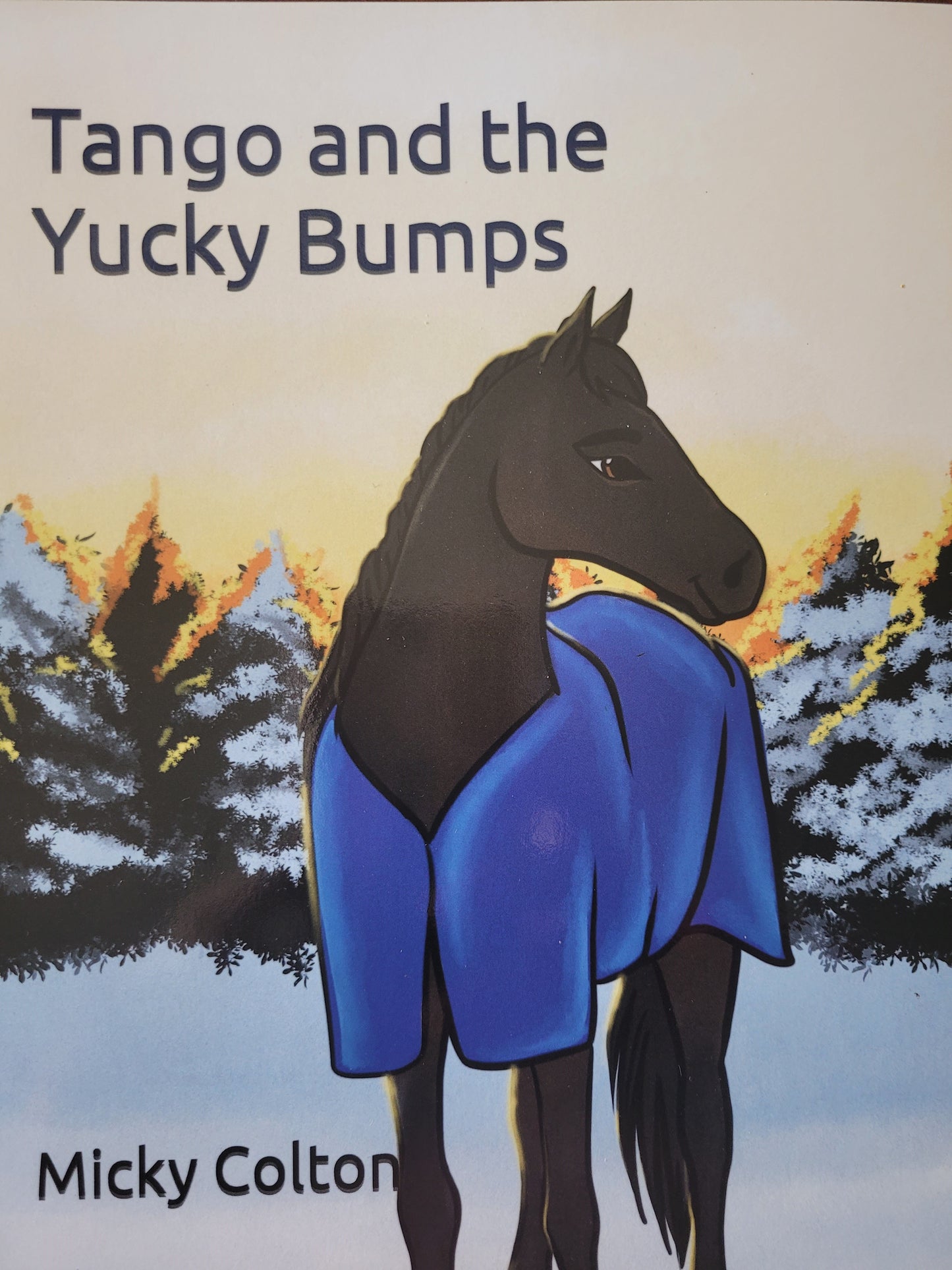 Tango and the Yucky Bumps